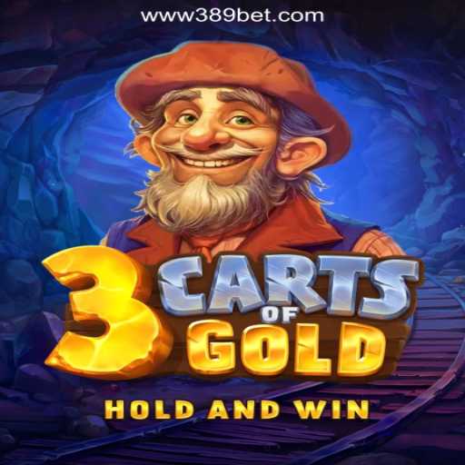 Discover the Thrilling World of 3cartsOfGold on 389bet Platform