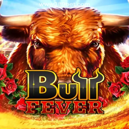 Exploring BullFever: A Thrilling Adventure on the 389bet Platform
