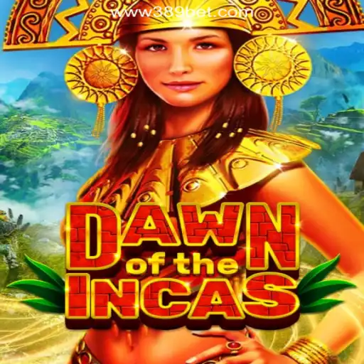 Explore the Fascinating World of 'DawnoftheIncas' on 389bet Platform