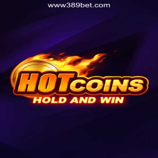 HotCoins: A New Era in Virtual Gaming on 389bet Platform