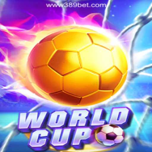 WorldCup: A Comprehensive Guide to the Game on 389bet Platform-Oficial Slots Brasil